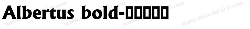 Albertus bold字体转换